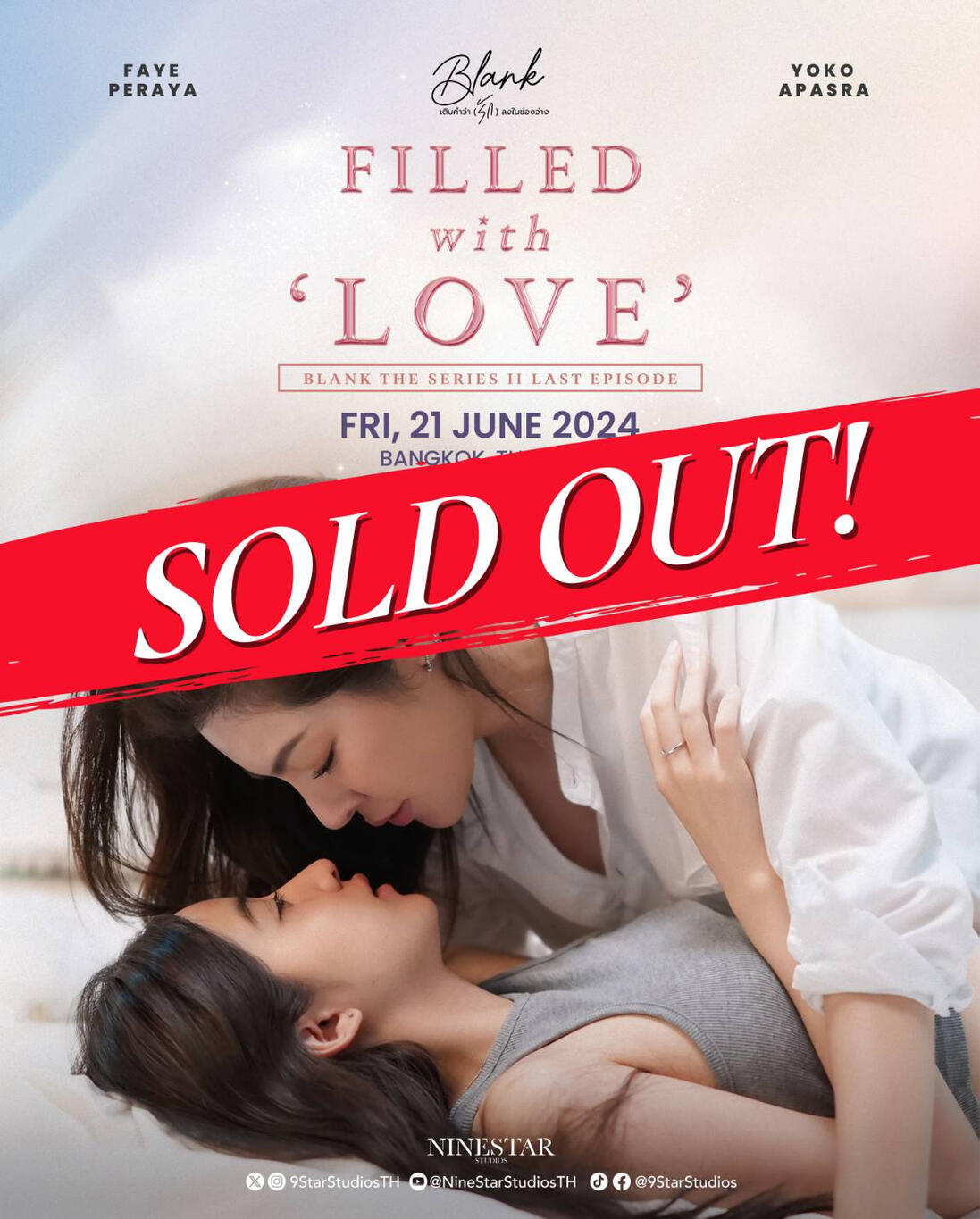 Filled with love Blank the series ll Last Episode, Bangkok